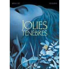 jolies tenebres